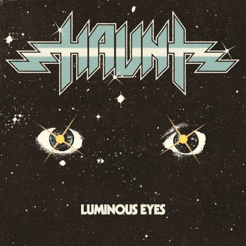 Haunt (USA-2) : Luminous Eyes